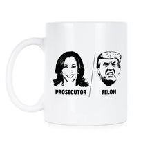 Prosecutor vs Felon Mug