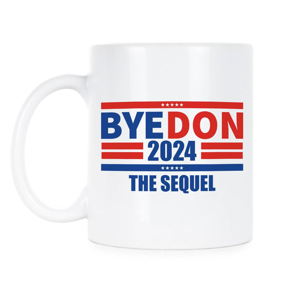 Byedon 2024 Mug The Sequel Coffee Cup