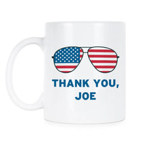 Thank You Joe Mug President Biden Coffee Cup Aviators Democrat Gifts
