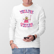 Whos That Wonderful Girl Sweatshirt Mona Could She Be Any Cuter Sweater Who’s Meme