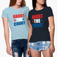 Abort the Court Shirt Pro Choice Tshirt