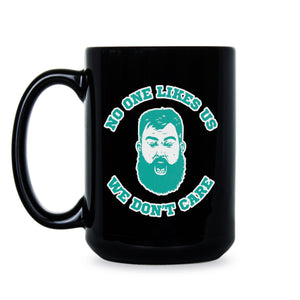 Jason Kelce No One Likes Us Philly Mug We Dont Care