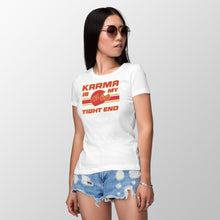 Karma is My Tight End Shirt Go Taylors Boyfriend Tshirt Merch