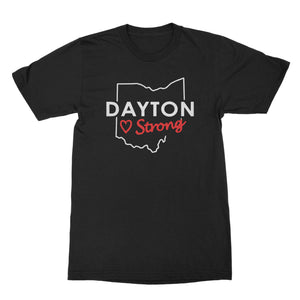 Dayton Strong Tshirt Dayton Ohio Shirt