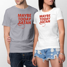 Maybe Today Satan Shirt Maybe Today Satan Tshirt
