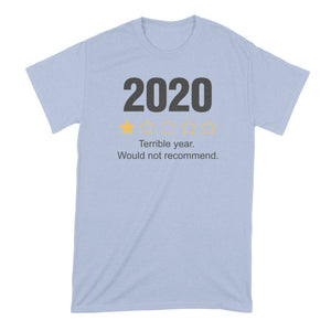 2020 Would Not Recommend Shirt 2020 One Star Shirt 2020 Review Tshirt