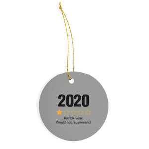 2020 Would Not Recommend Ornament 2020 Rating Christmas Ornament 2020 Review Ornament