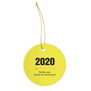 2020 Would Not Recommend Ornament 2020 Rating Christmas Ornament 2020 Review Ornament