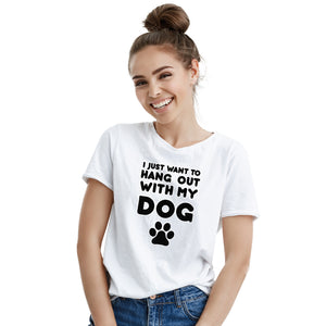 Cute Dog Lover Shirt I Just Wanna Hang With My Dog Shirt