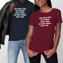 Jone Waste Yore Toye Shirt Jone Waste Yore Toye Monme T-Shirt Jone Waste Yore Toye Monme Yorall Tshirt