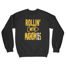 Rolling With Mahomes Sweatshirt Patrick Mahomes Sweatshirt