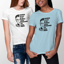 Women Belong in all Places Where Decisions are Being Made Shirt RBG Quote Tshirt Ruth Bader Ginsburg T-Shirt