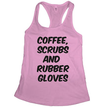 Coffee Scrubs and Rubber Gloves Tank Top Funny Nurse Tank Top