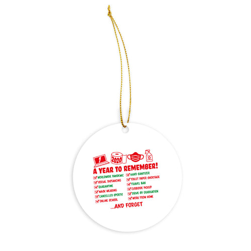 2020 A Year to Forget Ornament A Year to Remember Christmas Ornaments Funny 2020 Christmas Quarantine Tree Ornament