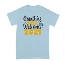 Goodbye 2020 Hello 2021 Shirt 2021 Tshirt