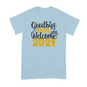 Goodbye 2020 Hello 2021 Shirt 2021 Tshirt