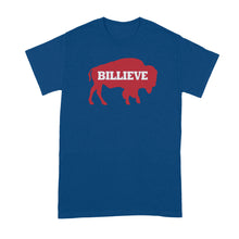 Billieve in Buffalo Shirt Buffalo Football Tshirts T Shirt