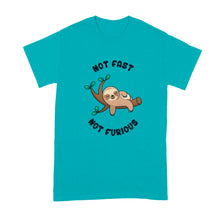 Not Fast Not Furious Shirt Funny Sloth Tshirt Cute Funny Sloth T-Shirt