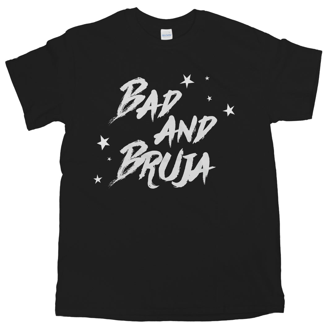 Bad and Bruja Shirt Wiccan Shirt Witch T Shirt