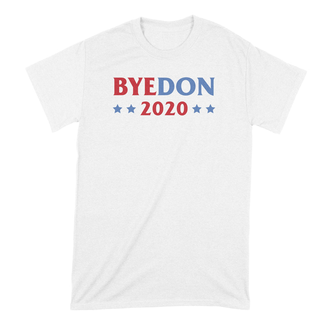 Byedon 2020 T Shirt Bye Don 2020 Shirt Joe Biden Tshirt