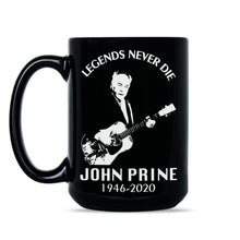 John Prine Mug Legends Never Die Coffee Mug Country Folk Music Gifts