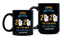 April Birthday 2020 Quarantine Mug April Birthday Quarantine Cup