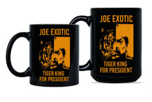 Joe Exotic Mug Tiger King Joe Exotic for President Coffee Mug