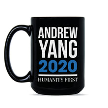 Andrew Yang Mug Andrew Yang 2020 Coffee Mug Andrew Yang Humanity First Yang Gang Mug