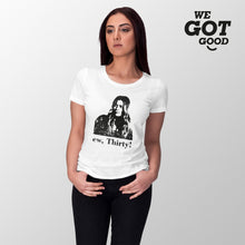 Ew Thirty Shirt Alexis Rose Custom Shirt For Women