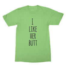 I Like Her Butt T-shirt Her Butt Shirts for Boyfriend Valentines Day Tee Gift