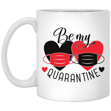 Quarantine Valentine Mug Will You Be My Quarantine 2021 Valentines Day Gift