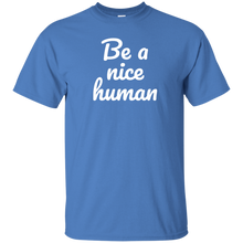 Be A Nice Human Tshirt Be Kind T Shirt Nice Human Tshirt