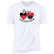 Quarantine Valentine Shirt Will You Be My Quarantine Shirt 2021 Valentines Day Shirt