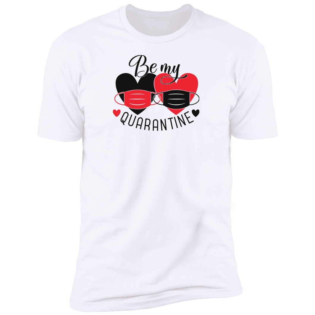 Quarantine Valentine Shirt Will You Be My Quarantine Shirt 2021 Valentines Day Shirt