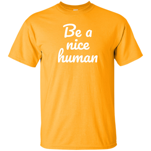 Be A Nice Human Tshirt Be Kind T Shirt Nice Human Tshirt