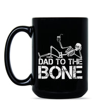 Dad to the Bone Mug Funny Dad Coffee Mug Dad Joke Mug