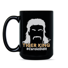 Carole Did It Mug Carole Baskin Coffee Mug Joe Exotic Cup