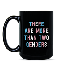 here Are More Than Two Genders Mug Multiple Gender Cup LGBTQ Coffee Mugs
