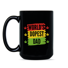 Worlds Dopest Dad Mug Dad Weed Cup