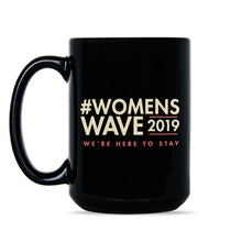 Womens Wave 2019 Down with the Patriarchy Mug Feminist Coffee Mug