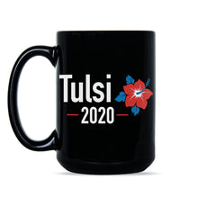 Tulsi Gabbard 2020 Mug Vote Democrat 2020 Democrat Coffee Mug