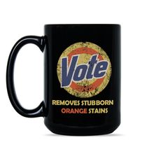Vote Removes Stubborn Orange Stains Mug Vote Gets Rid of Orange Stains Coffee Cup