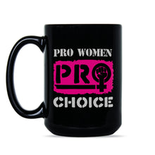 Pro Choice Mug Keep Abortion Legal Abortion Rights Mug My Body My Choice