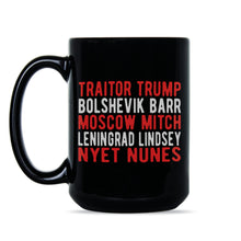 Leningrad Lindsey Mug Dutch Mitch Mug Trump Traitor Coffee Mug