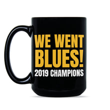 We Went Blues Coffee Mug