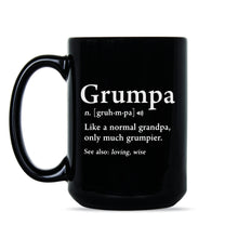 Grumpa Coffee Mug Grumpa Like a Regular Grandpa Only Grumpier Mug