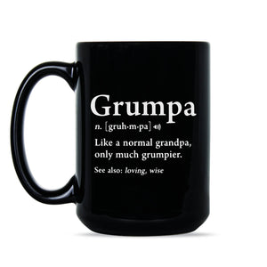 Grumpa Coffee Mug Grumpa Like a Regular Grandpa Only Grumpier Mug