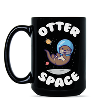 Otter Space Coffee Mug Otter Pun Otter Cup Funny Otter Gifts