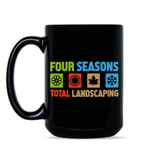 Four Seasons Total Landscaping Mug Four Seasons Total Landscape Coffee Mug