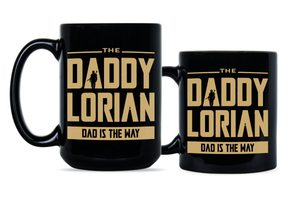 Dadalorian Mug Mandalorian Fathers Day Coffee Mug The Dadalorian